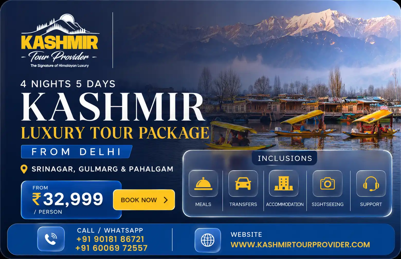 4 Nights 5 Days Kashmir Luxury Tour Package from Delhi