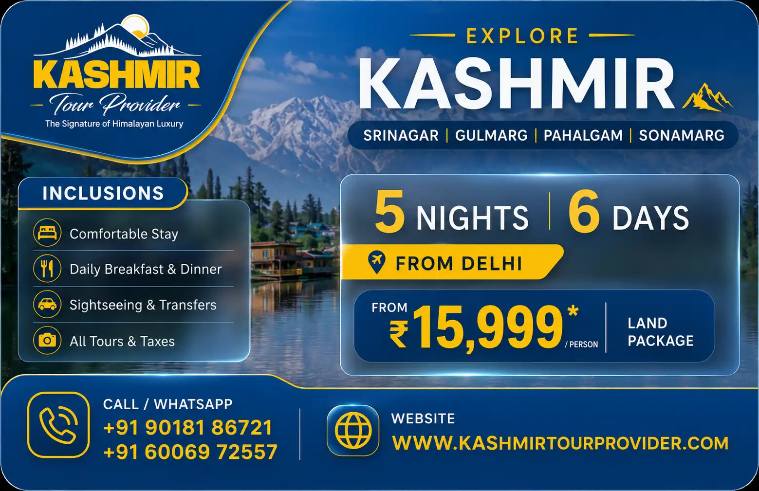 Kashmir Tour Package from Delhi - 5 Nights 6 Days | Srinagar, Gulmarg, Pahalgam & Sonamarg