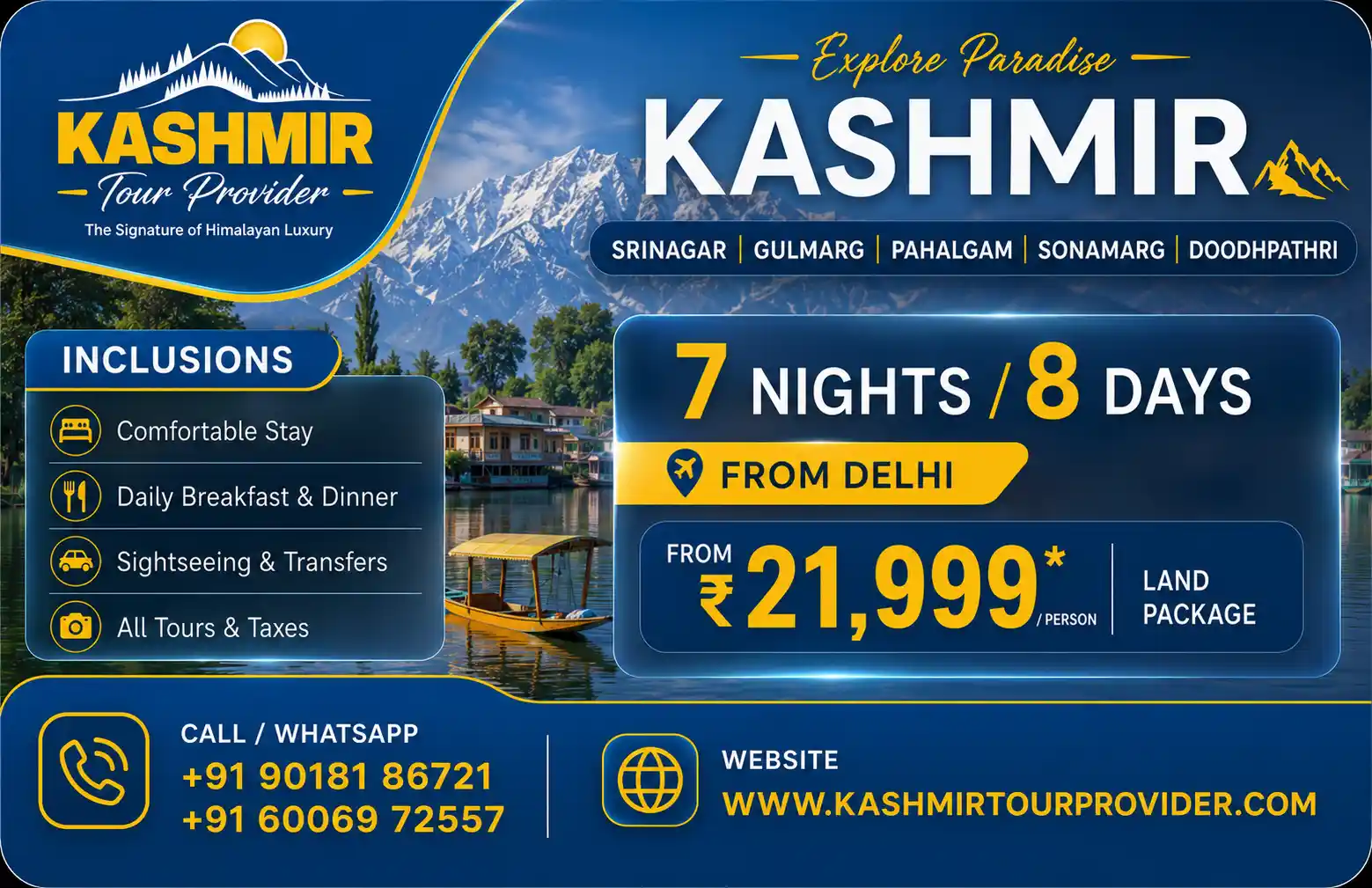Kashmir Tour Package from Delhi - 7 Nights 8 Days | Srinagar, Gulmarg, Pahalgam, Sonamarg & Doodhpathri