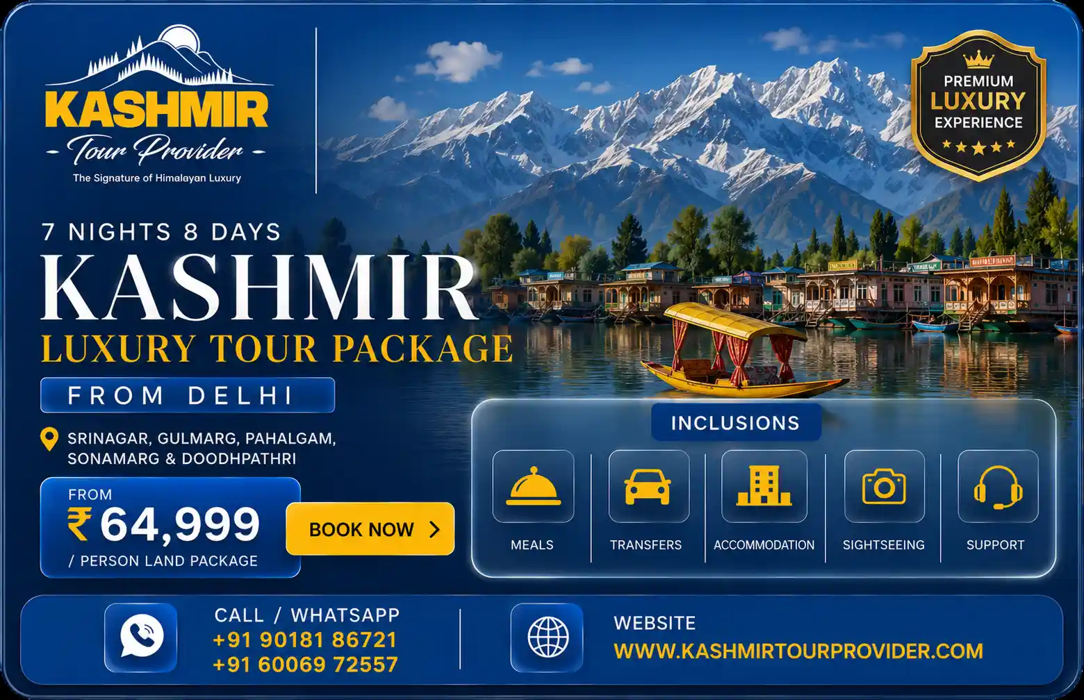 7 Nights 8 Days Kashmir Luxury Tour Package from Delhi