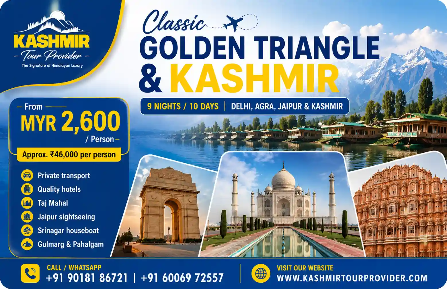 9 Nights 10 Days India Golden Triangle and Kashmir Tour Package from Malaysia