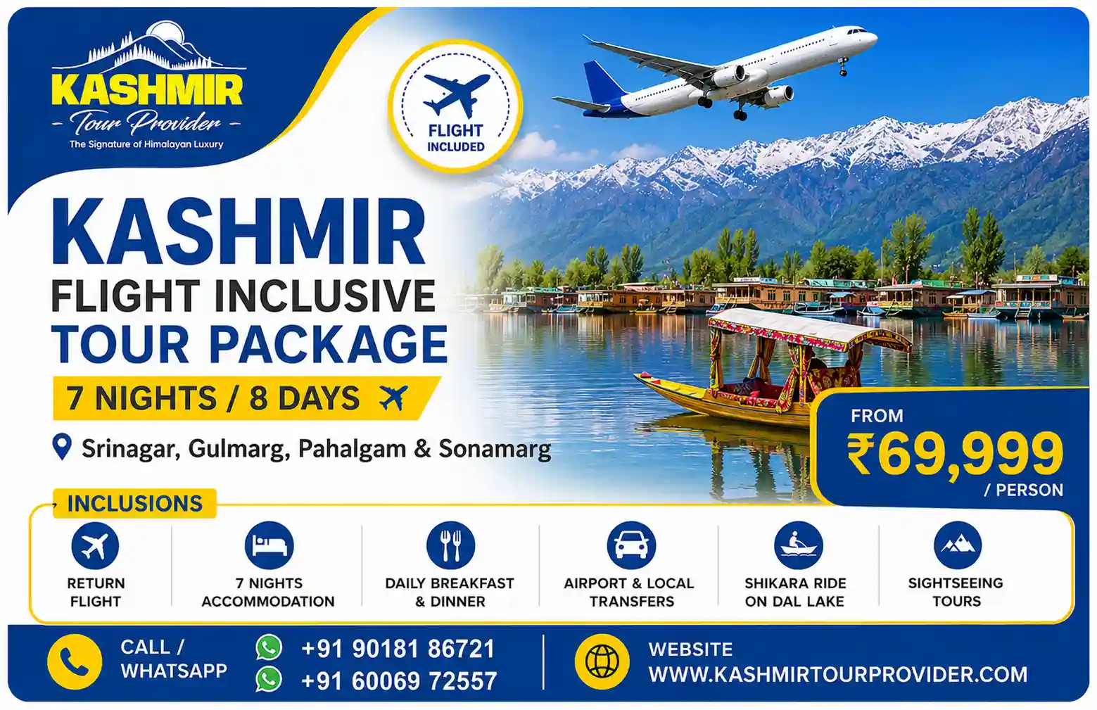 Luxury Kashmir Tour Package with Flight - 7 Nights 8 Days | Srinagar, Gulmarg, Pahalgam & Sonamarg