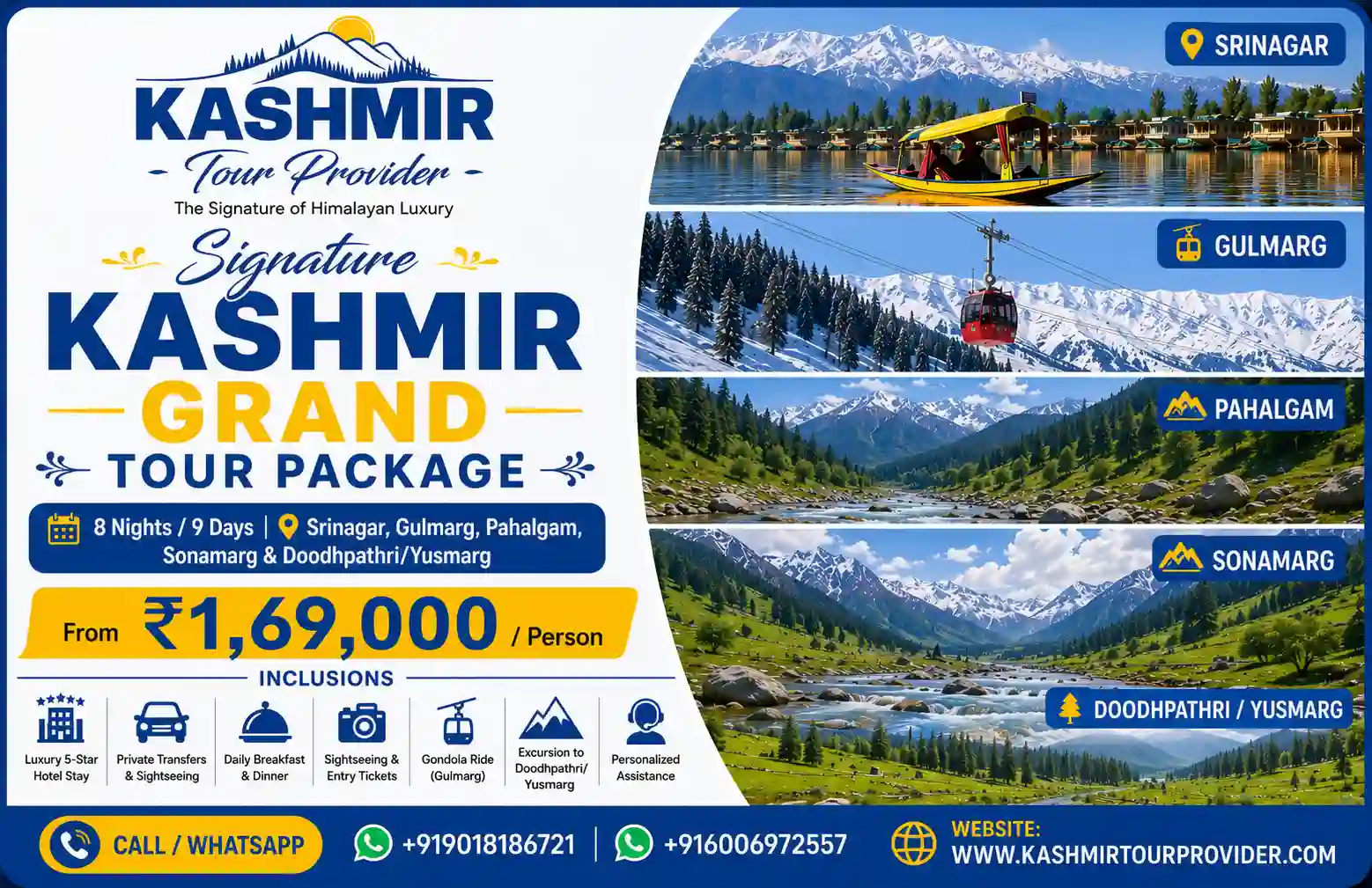 Kashmir Signature Grand Tour Package - 8 Nights 9 Days | Srinagar, Gulmarg, Pahalgam, Sonamarg & Doodhpathri