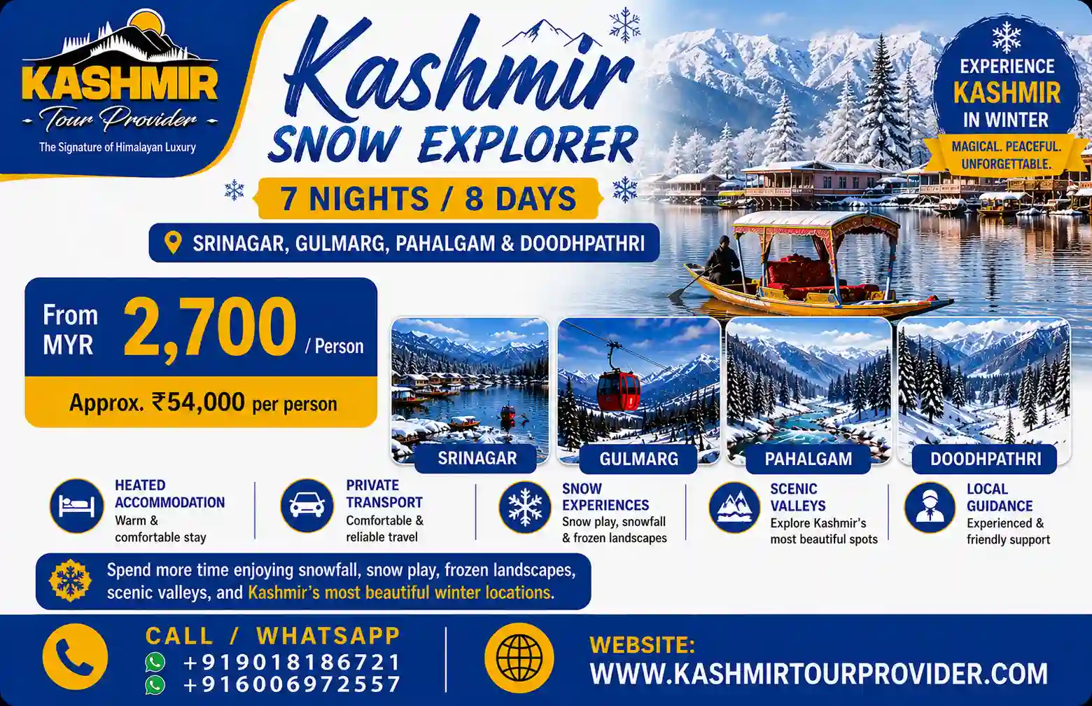 7 Nights 8 Days Malaysia to Kashmir Snow Explorer Package
