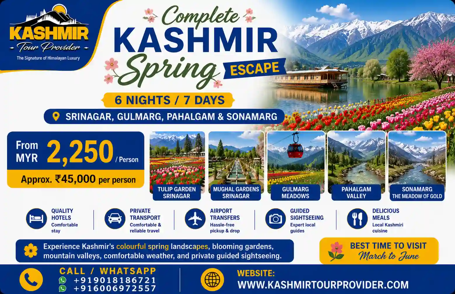 6 Nights 7 Days Kashmir Spring Holiday Package from Malaysia