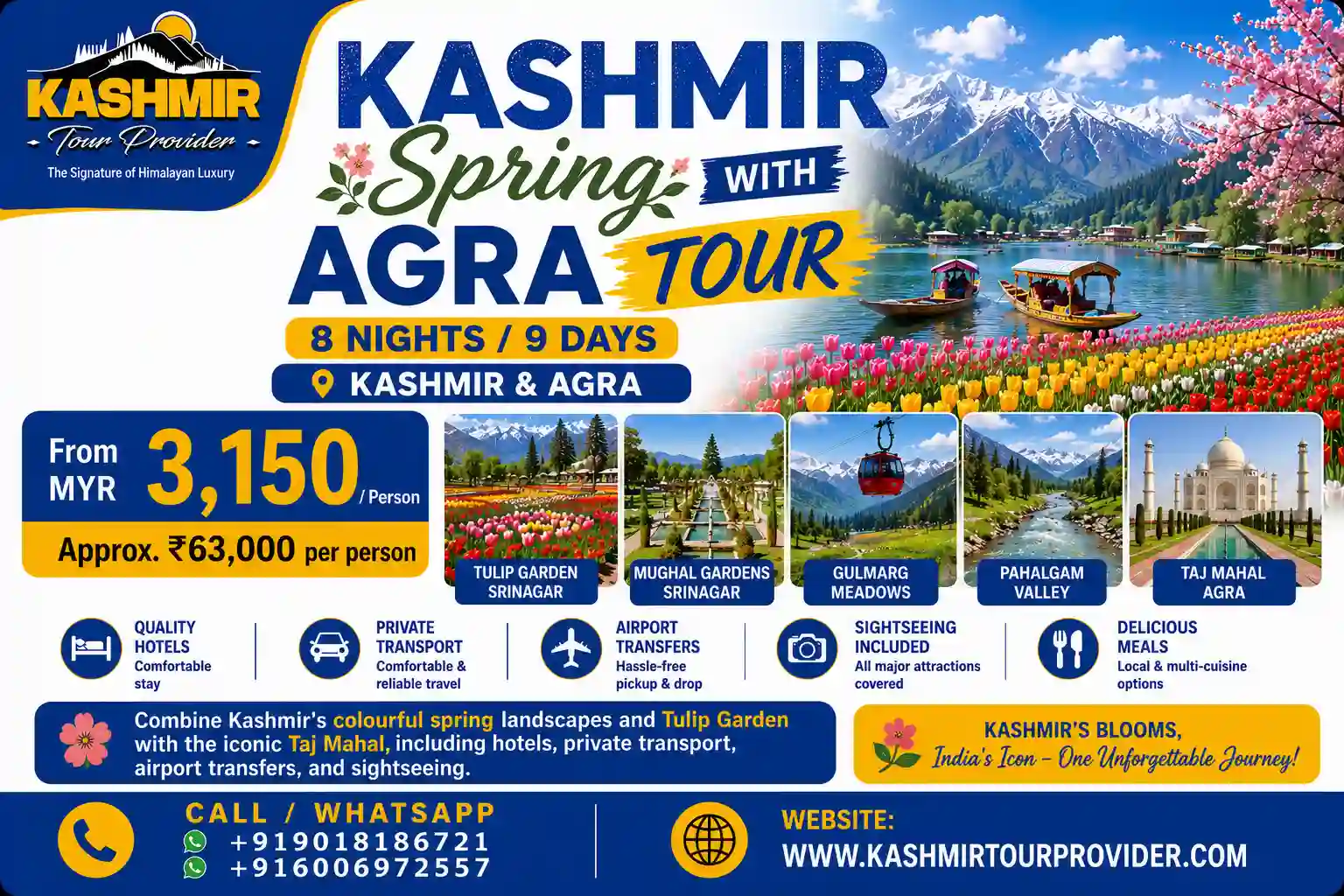 9 Days Kashmir Spring and Agra Tour Package from Malaysia