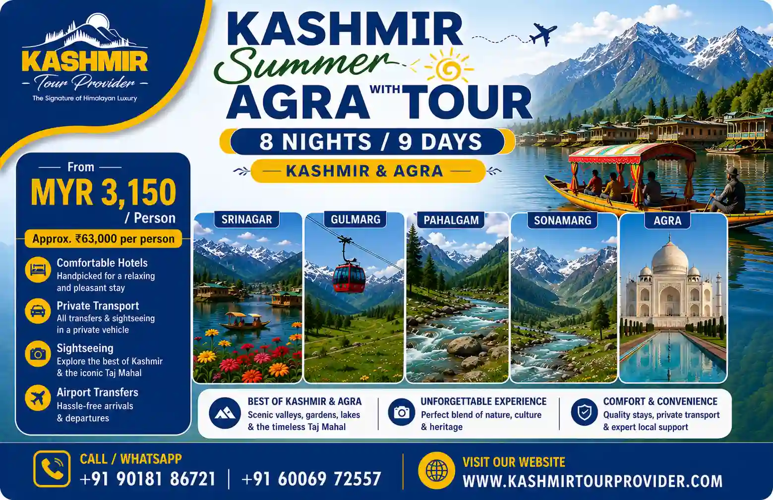 9 Days Kashmir Summer and Agra Tour from Malaysia