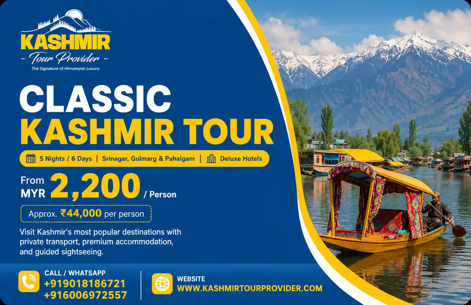 5 Nights 6 Days Kashmir Tour Package from Kuala Lumpur