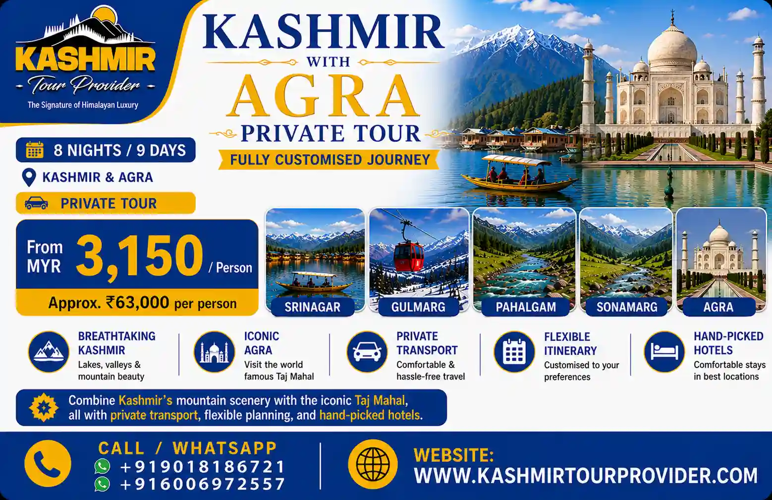 9 Days Kashmir and Golden Triangle Private Tour from Malaysia