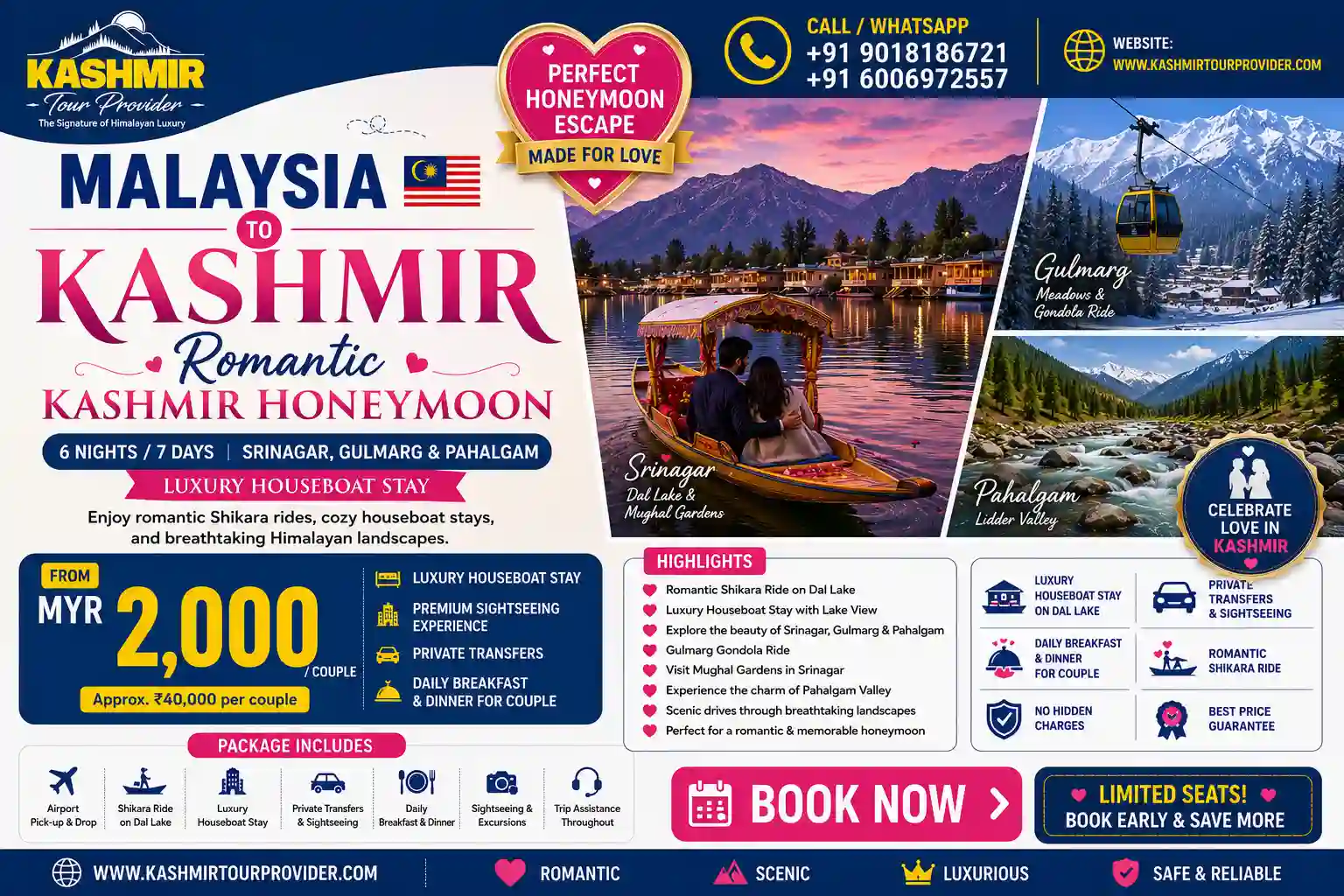 Malaysia to Kashmir Honeymoon Package - 6 Nights / 7 Days | Srinagar, Gulmarg & Pahalgam | Luxury Houseboat Stay