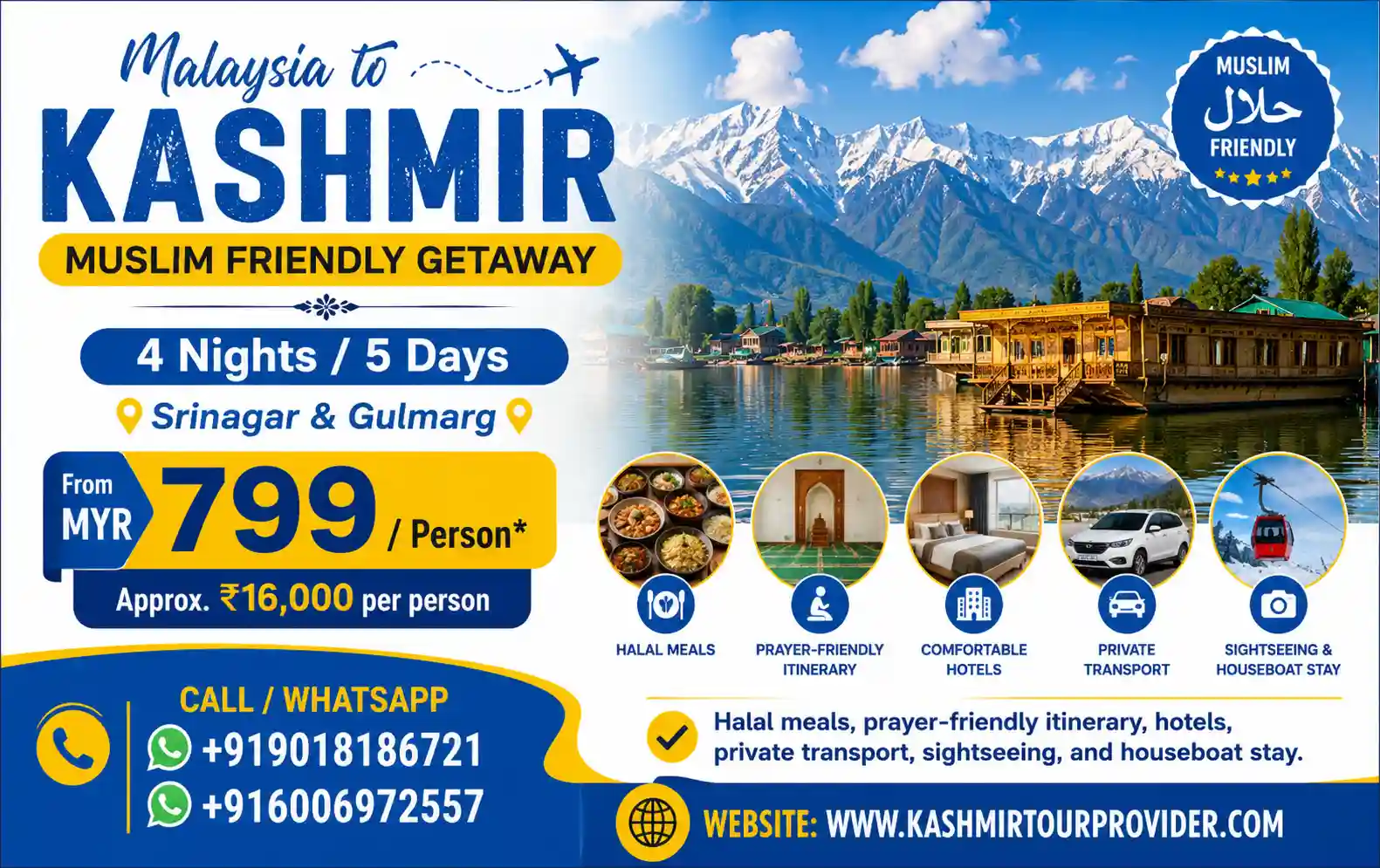 4 Nights 5 Days Kashmir Muslim Friendly Tour Package from Malaysia