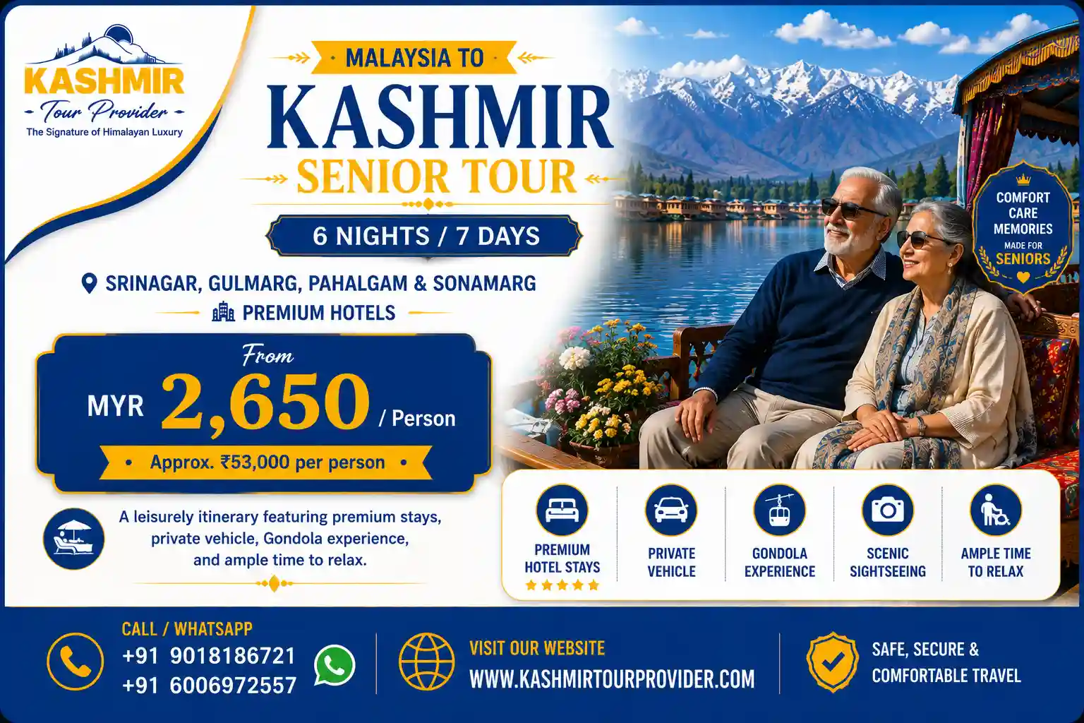 6 Nights 7 Days Premium Kashmir Senior Citizen Tour from Malaysia
