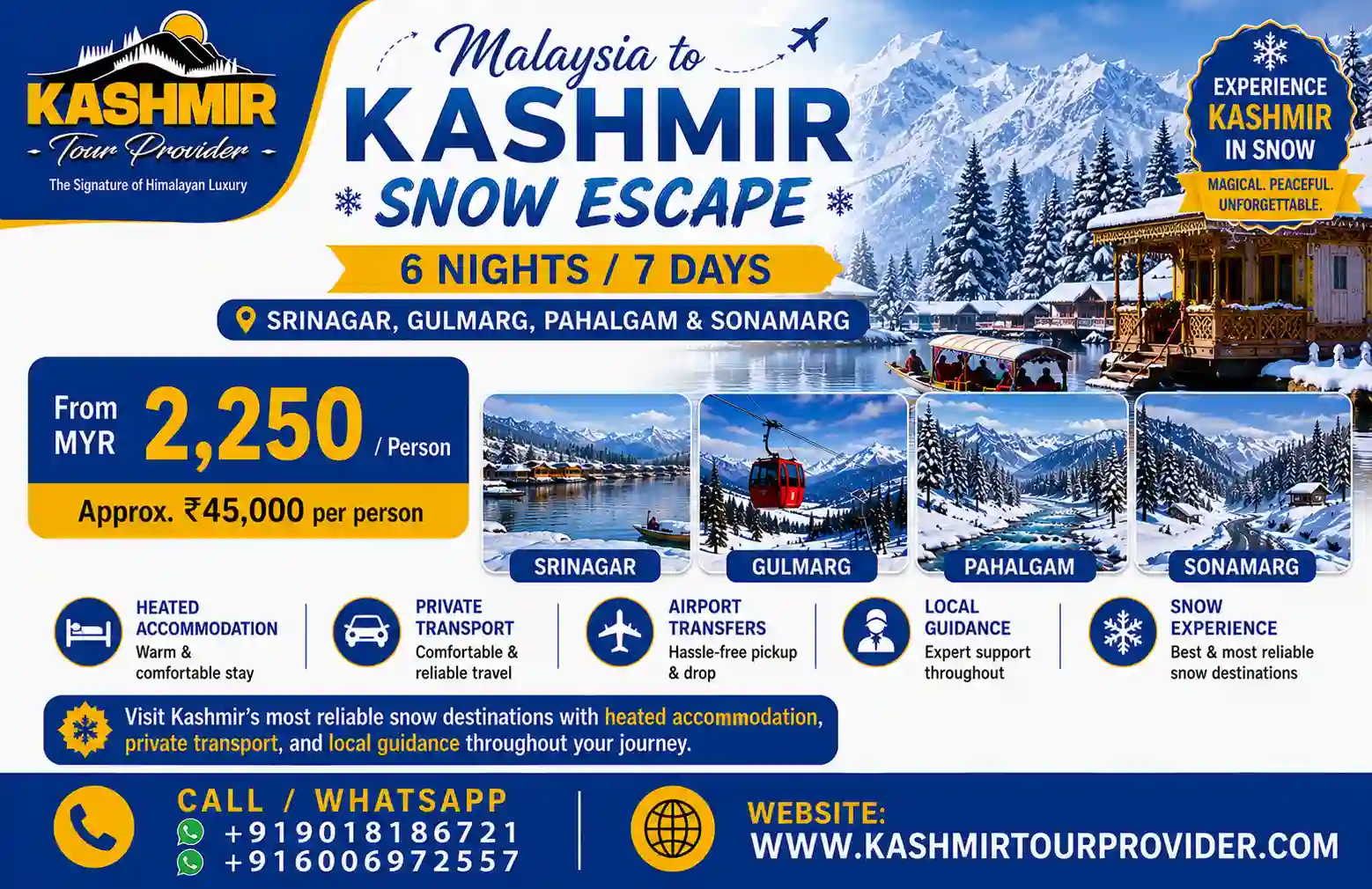 6 Nights 7 Days Malaysia to Kashmir Snow Holiday Package
