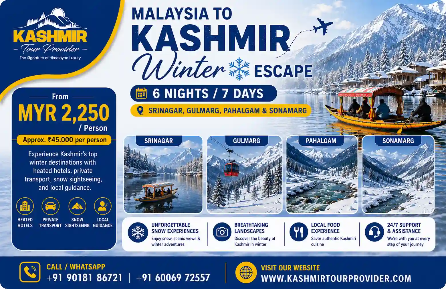 6 Nights 7 Days Kashmir Winter Holiday from Malaysia