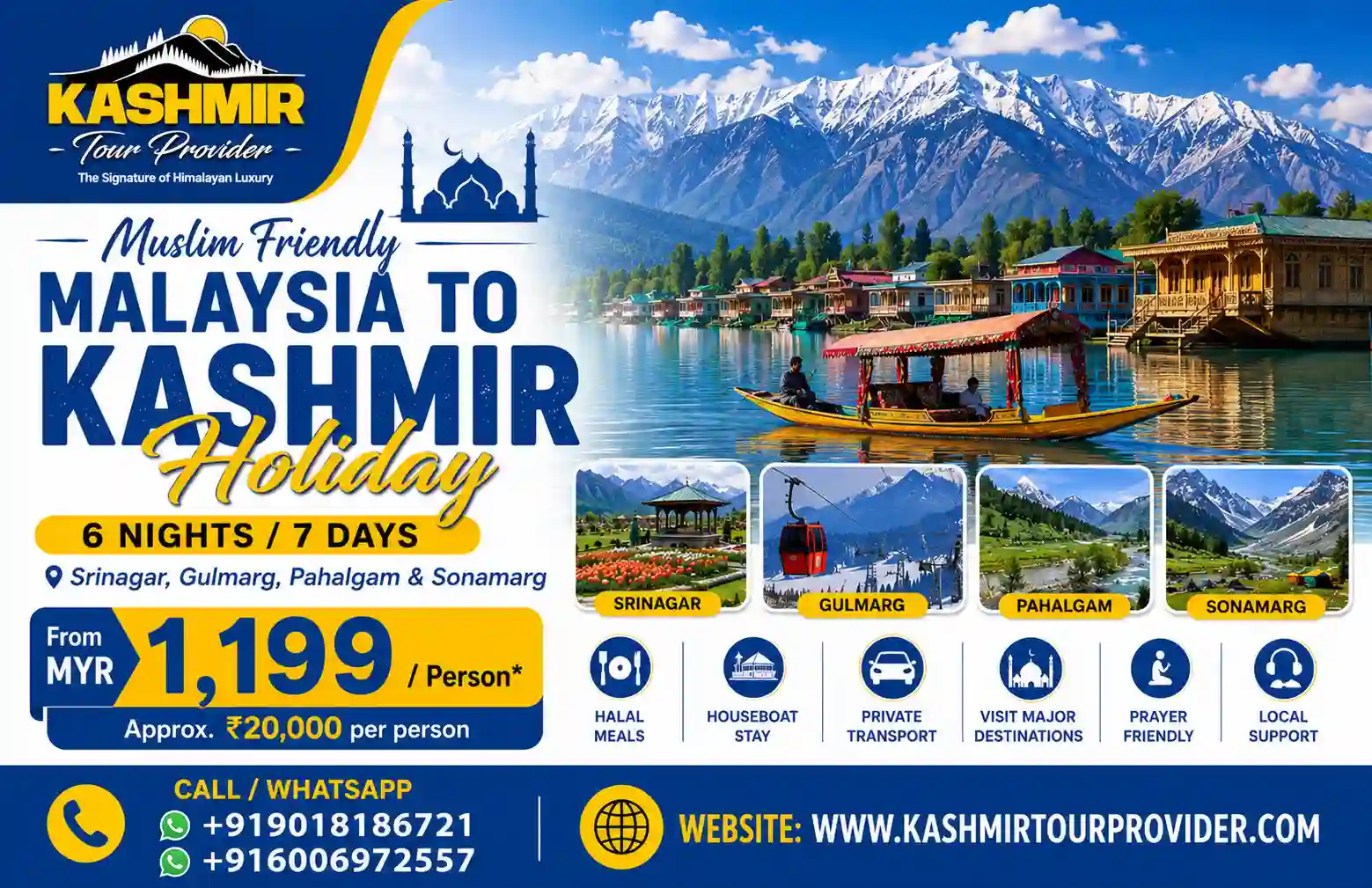 6 Nights 7 Days Kashmir Muslim Friendly Holiday from Malaysia